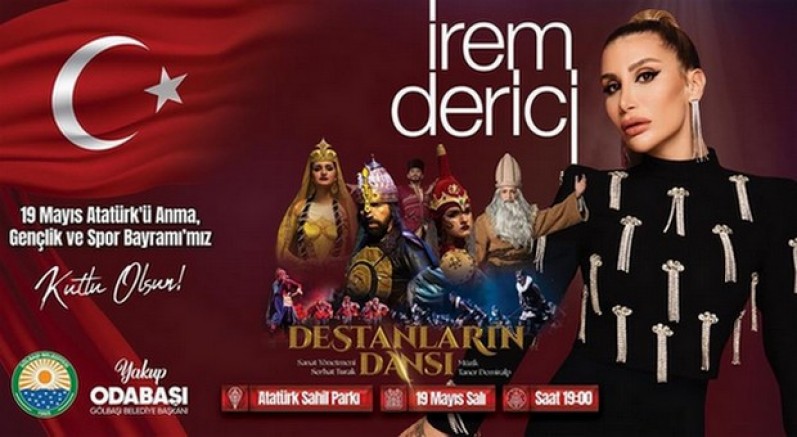 19 Mayıs coşkusu İrem Derici ile Gölbaşı’nda yaşanacak