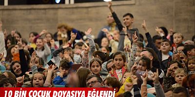 10 bin çocuk doyasıya eğlendi