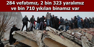 284 vefatımız, 2 bin 323 yaralımız var