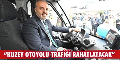 Başkan Aktaş, “Kuzey Otoyolu trafiği rahatlatacak”