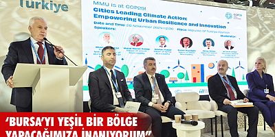 Başkan Bozbey, 'Bursa'yı yeşil bir bölge yapacağız'