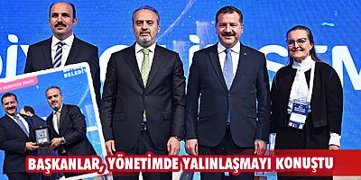 Başkanlar, yönetimde yalınlaşmayı konuştu