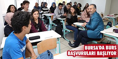Bursa'da burs başvuruları başlıyor