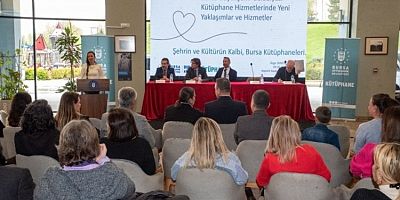 Bursa'da Kütüphaneler ve Kent Arşivleri konuşuldu