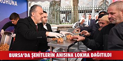 Bursa’da şehitlerin anısına lokma dağıtıldı