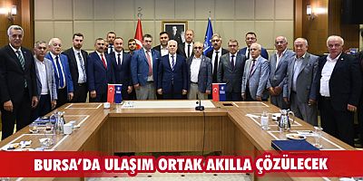 Bursa’da ulaşım ortak akılla çözülecek