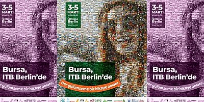 Bursa, sürdürülebilir turizm modeliyle ITB Berlin’de