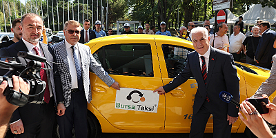 Bursa Taksi’ uygulaması Türkiye’ye örnek olacak