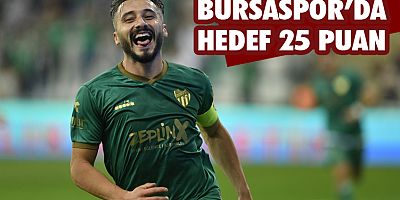 Bursaspor’da hedef 25 puan