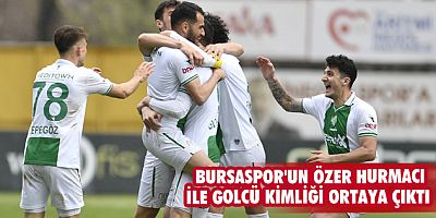 Bursaspor'un golcü kimliği ortaya çıktı
