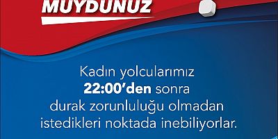 BURULAŞ'tan kadın yolculara müjde!