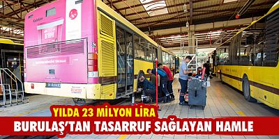 BURULAŞ’tan tasarruf sağlayan hamle