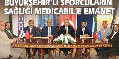 BÜYÜKŞEHİR’Lİ SPORCULARIN SAĞLIĞI MEDICABIL’E EMANET