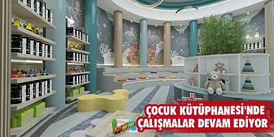 Çocuk Kütüphanesi'nde çalışmalar devam ediyor