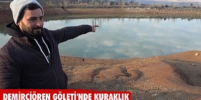 Demirciören Göleti'nde kuraklık
