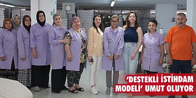 ‘Destekli istihdam modeli’ umut oluyor