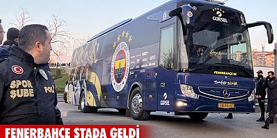 Fenerbahçe stada geldi