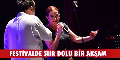 Festivalde şiir dolu bir akşam