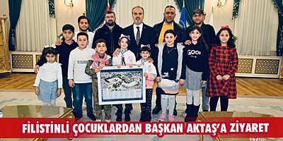 Filistinli çocuklardan Başkan Aktaş’a ziyaret