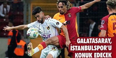 Galatasaray, İstanbulspor'u konuk edecek