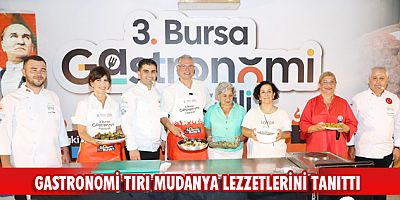 Gastronomi tırı Mudanya lezzetlerini tanıttı