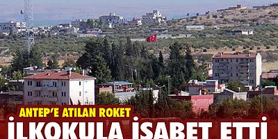 Gaziantep'e atılan  roket ilkokula isabet etti