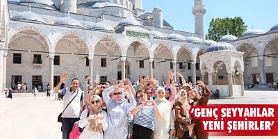 ‘Genç seyyahlar yeni şehirler’