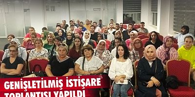 Genişletilmiş istişare toplantısı yapıldı