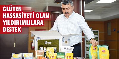 GLÜTEN HASSASİYETİ OLAN YILDIRIMLILARA DESTEK