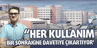 'HER KULLANIM BİR SONRAKİNE DAVETİYE ÇIKARTIYOR'