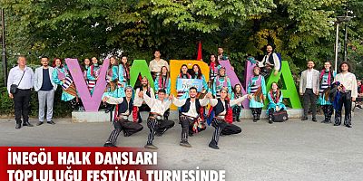 İnegöl Halk Dansları Topluluğu festival turnesinde
