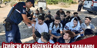 İzmir’de 475 düzensiz göçmen yakalandı