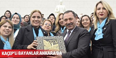 KAÇEP'li bayanlar Ankara'da