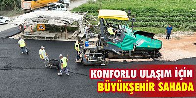 Konforlu ulaşım için Büyükşehir sahada