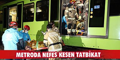 Metroda nefes kesen tatbikat