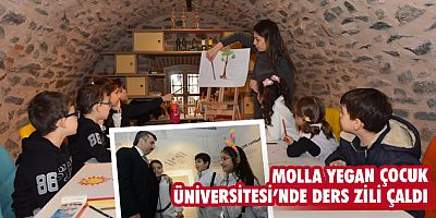 MOLLA YEGAN ÇOCUK ÜNİVERSİTESİ’NDE DERS ZİLİ ÇALDI