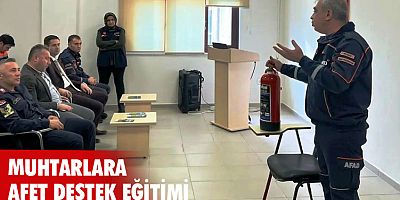 Muhtarlara afet destek eğitimi