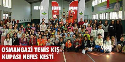Osmangazi Tenis Kış Kupası nefes kesti