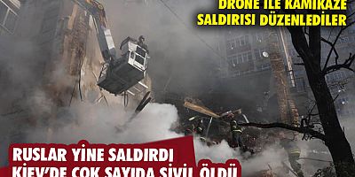 RUSLAR SALDIRDI, KİEV'DE SİVİLLER ÖLDÜ!