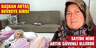 Sayide Nine artık güvenli ellerde