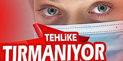 Tehlike tırmanıyor