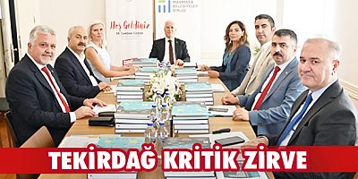 Tekirdağ'da kritik zirve
