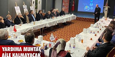 Yardıma muhtaç aile kalmayacak