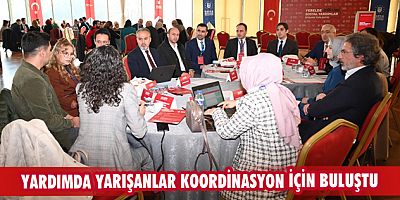 Yardımda yarışanlar koordinasyon için buluştu