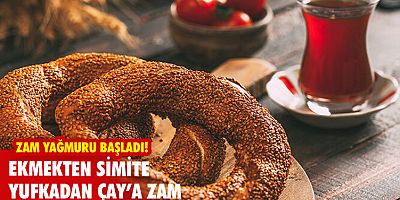 Zam yağmuru başladı!