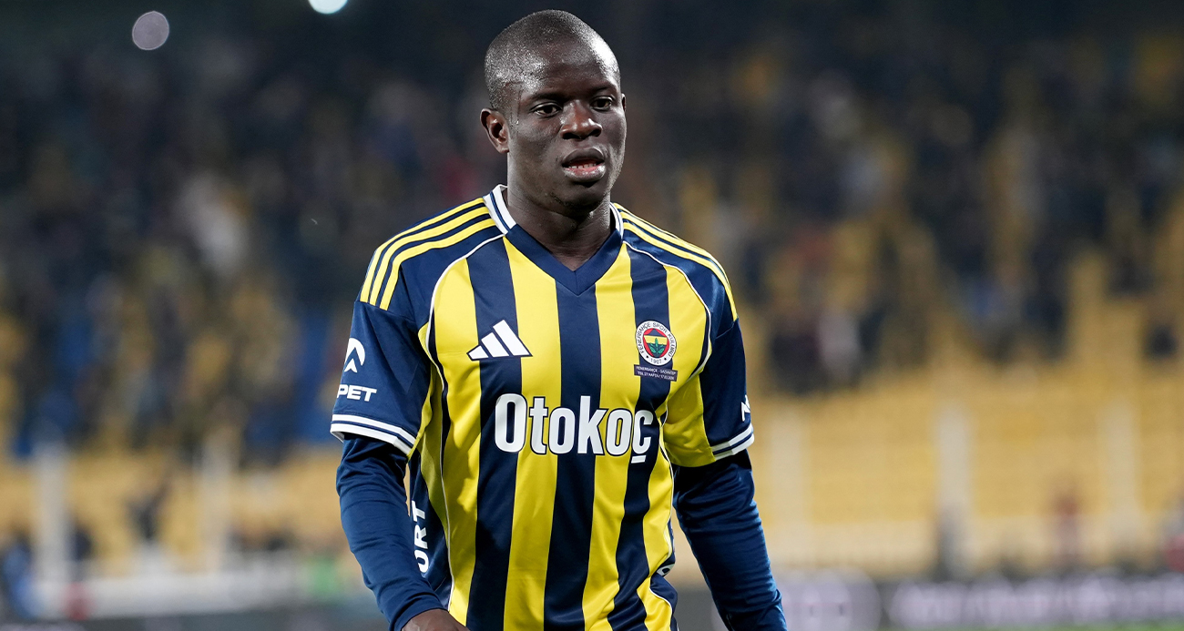 Fenerbahçe’de N’Golo Kante UEFA kadrosuna eklendi
