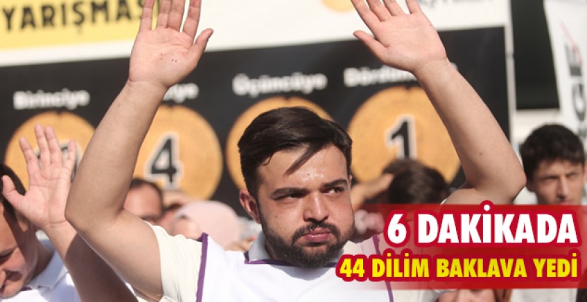6 dakikada 44 dilim baklava yedi