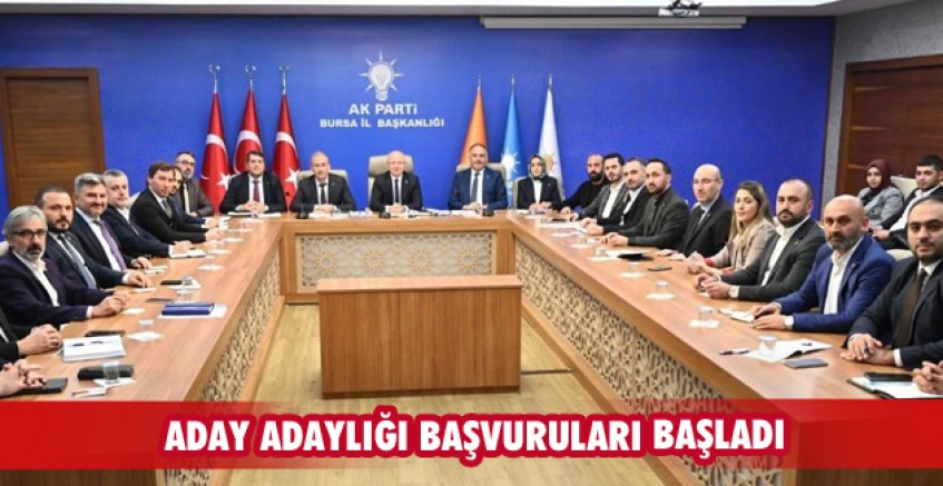 AK Parti'de adaylık süreci başladı