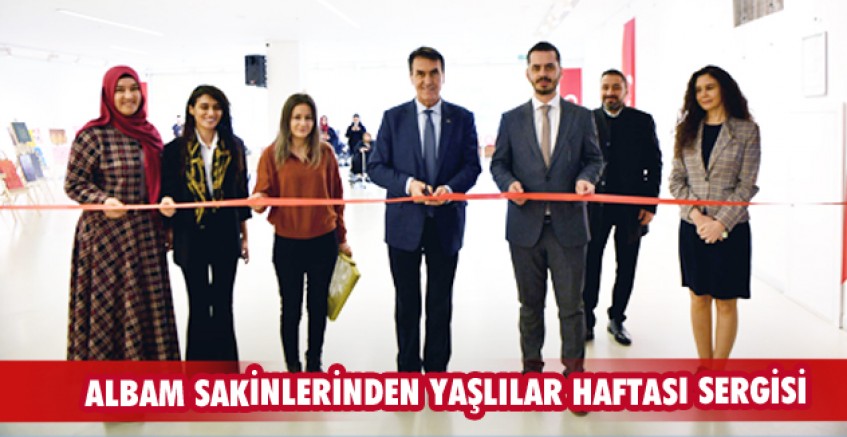 ALBAM sakinlerinden Yaşlılar Haftası sergisi