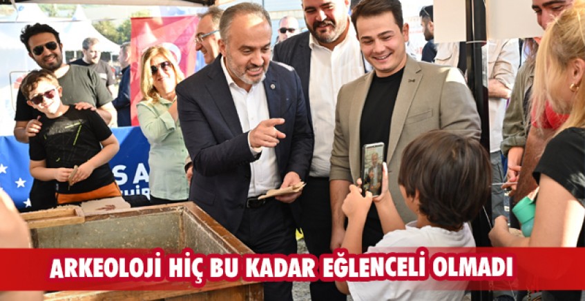 Arkeoloji hiç bu kadar eğlenceli olmadı